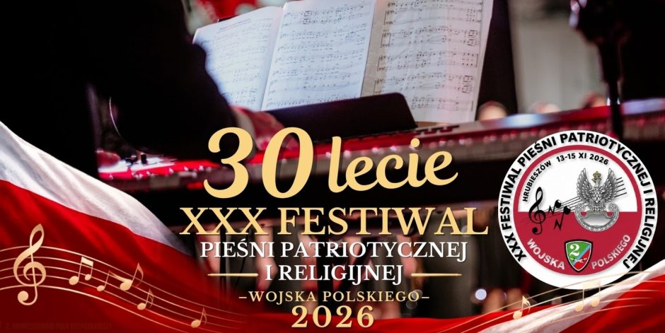 Ogólnopolski Festiwal Pieśni Patriotycznej i Religijnej Wojska Polskiego – Hrubieszów